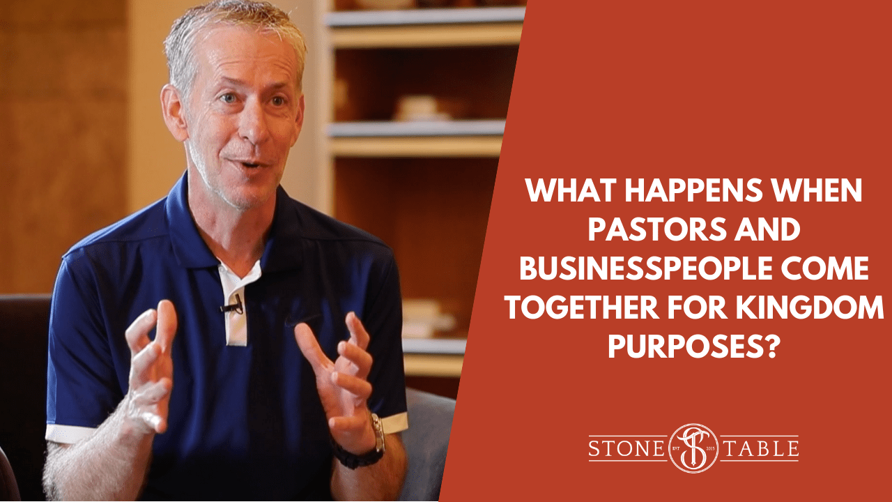 What Happens When Pastors and Businesspeople Come Together for Kingdom Purposes?