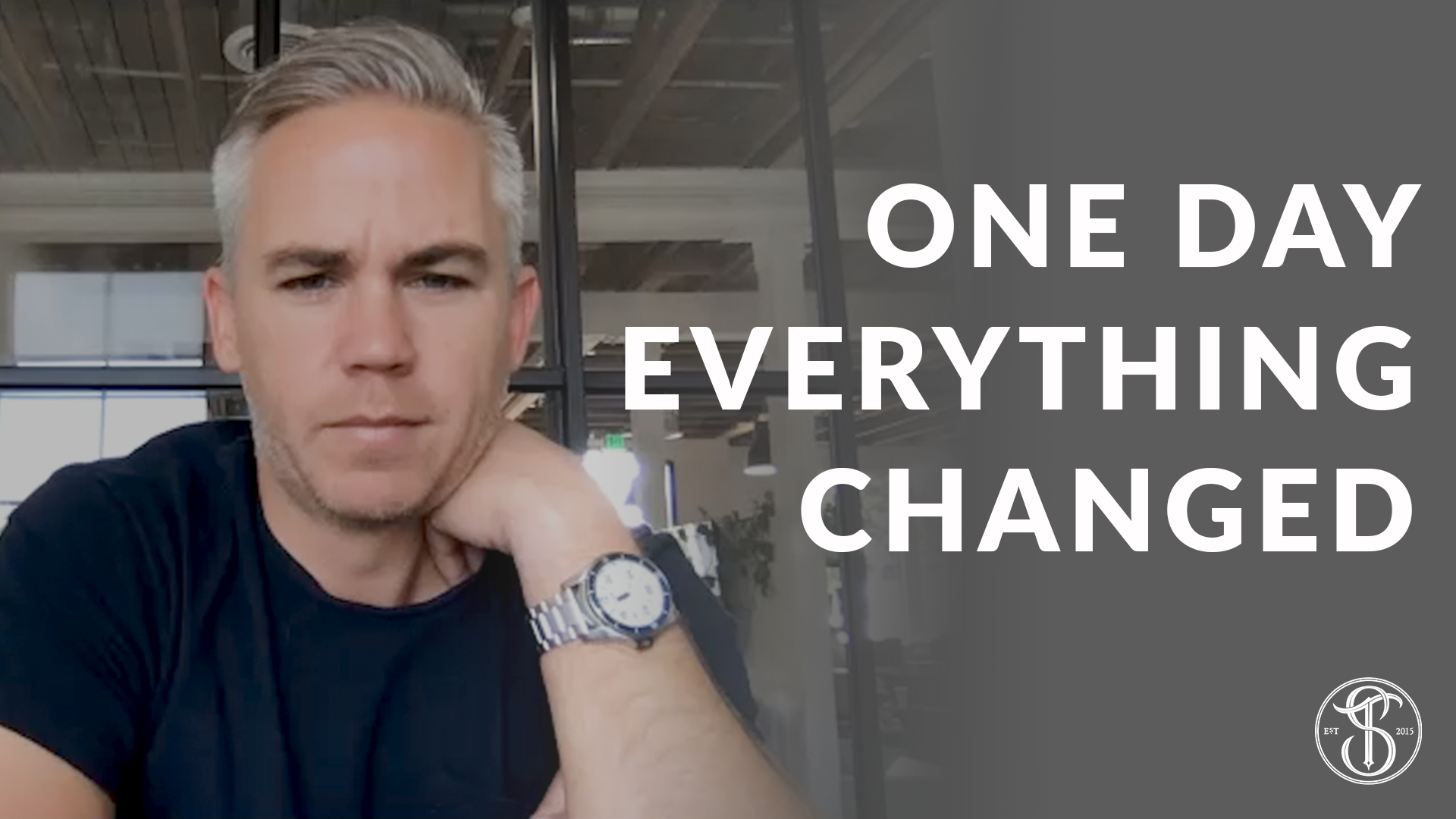 In One Day Everything Changed with Ryan Sisson of Moniker Group
