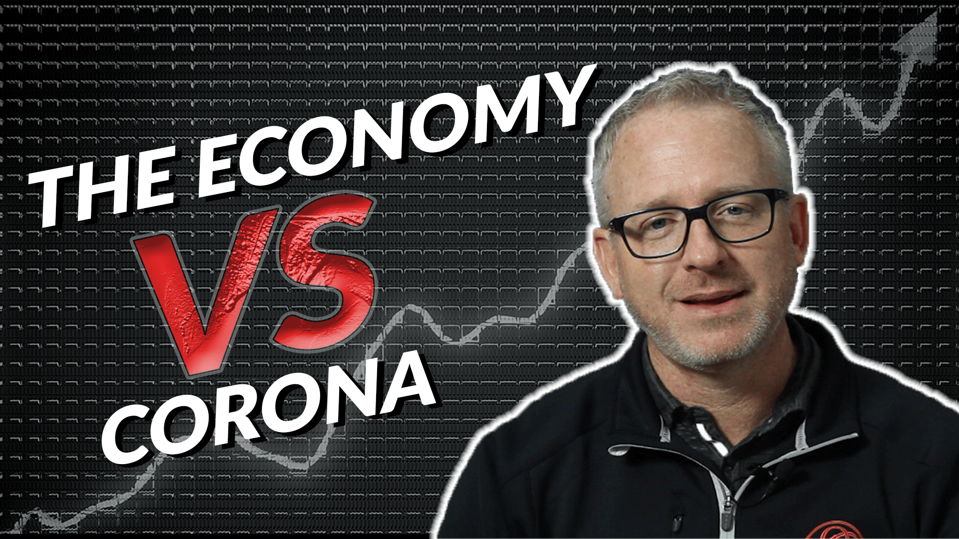 The Economy vs Corona