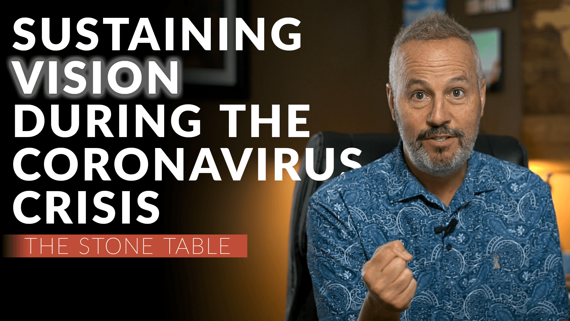 Sustaining Vision During the Coronavirus Crisis