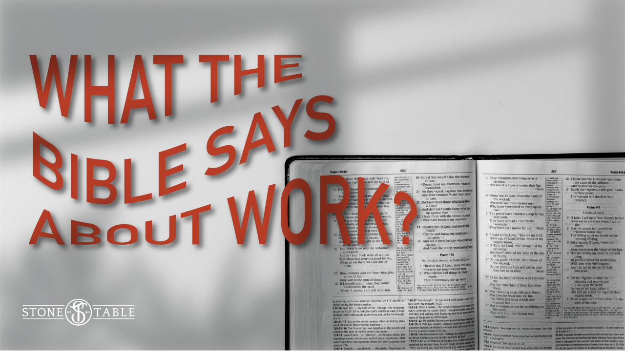 What the Bible Says About Work: The House Where Grace Lived