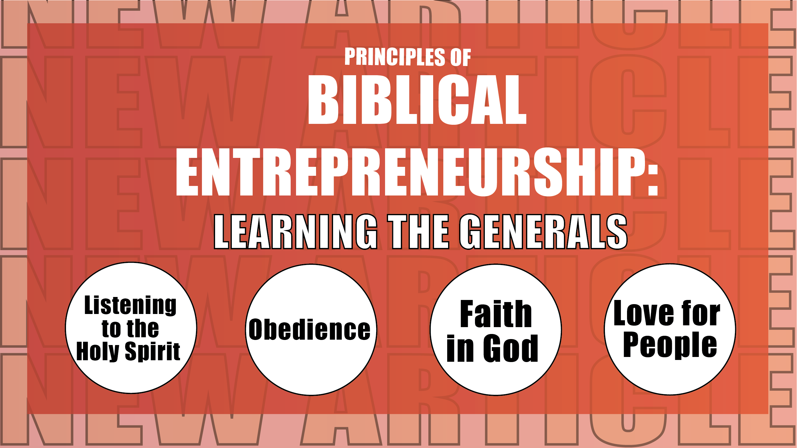 Principles of Biblical Entrepreneurship: Learning from the Generals
