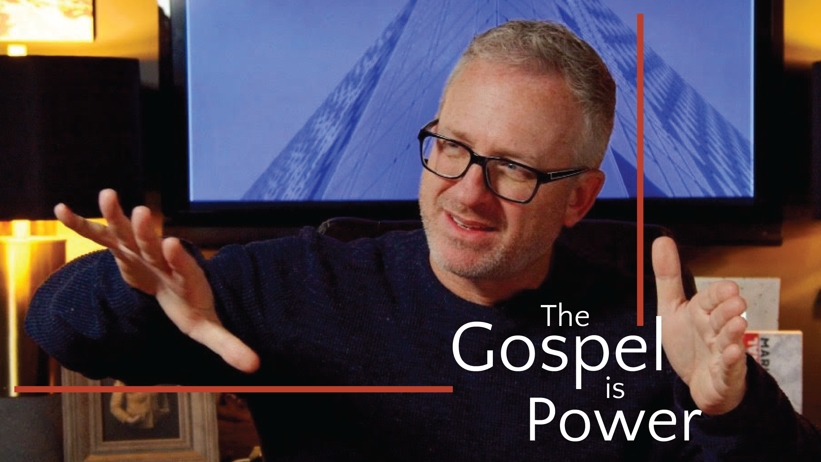 VIDEO: The Gospel is Power