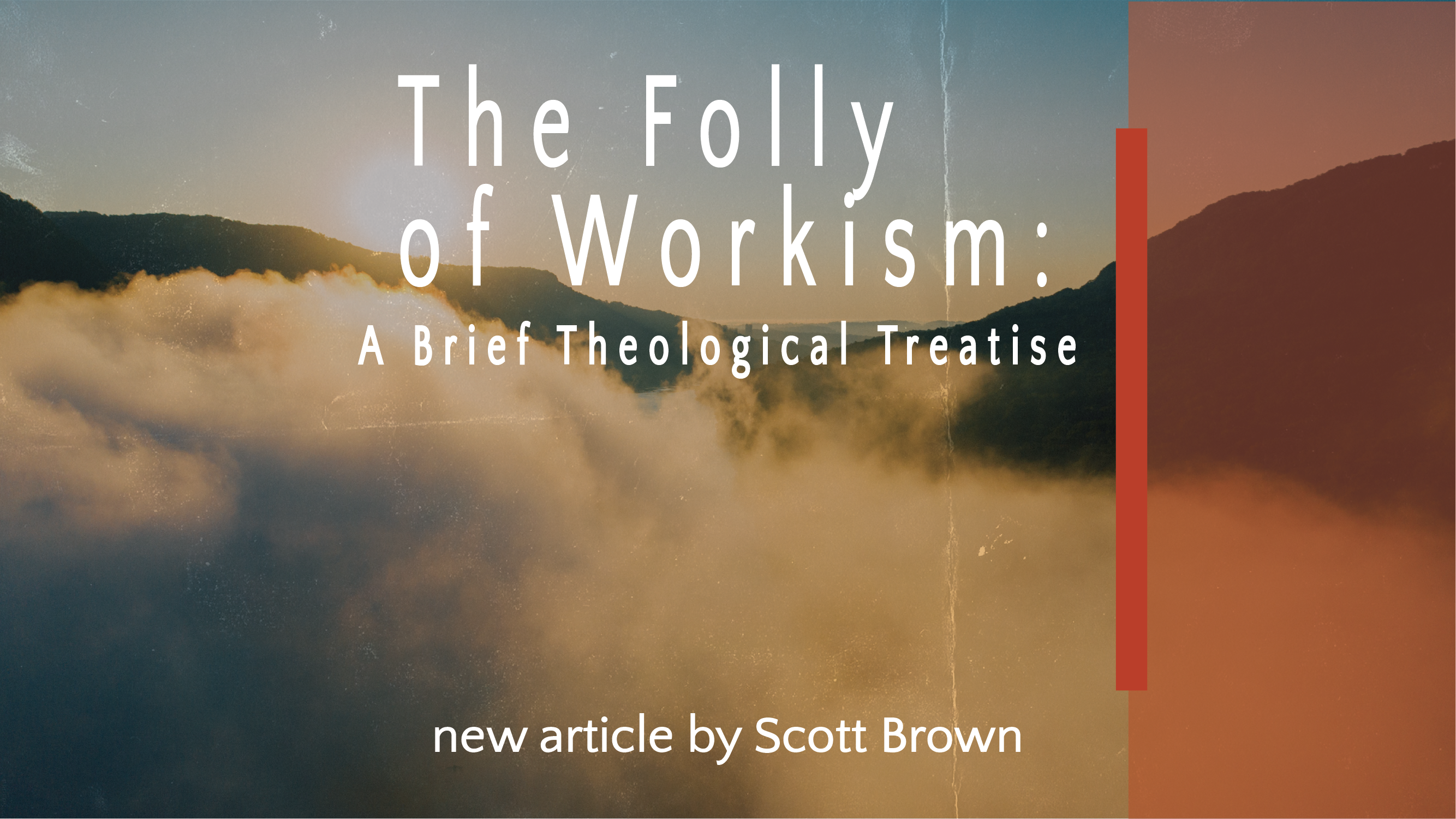 The Folly of Workism: A Brief Theological Treatise