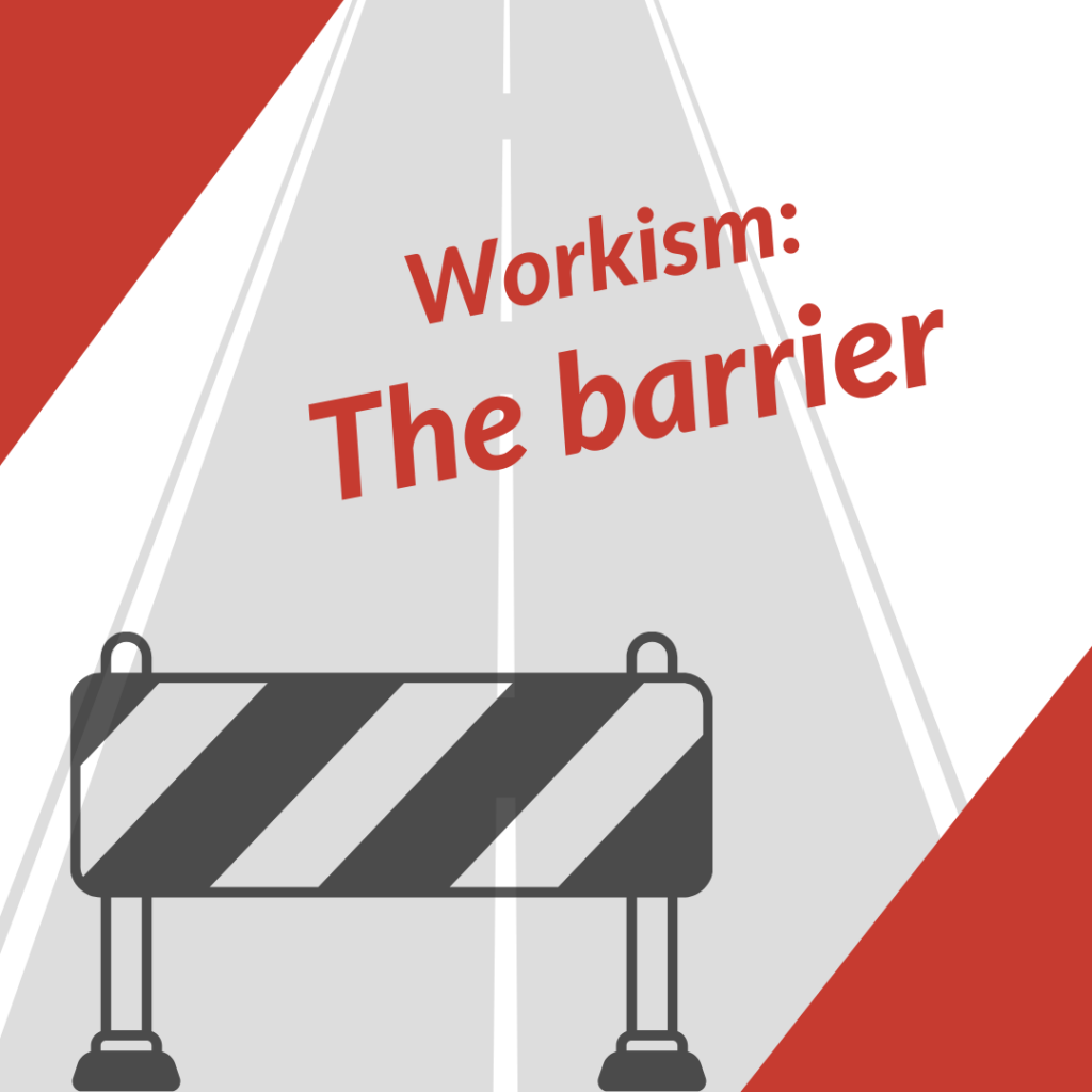 Workism the Barrier - The Stone Table