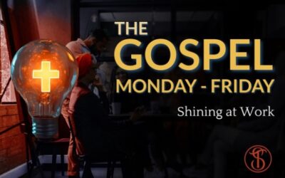 The Gospel Monday: Shining Where You Work