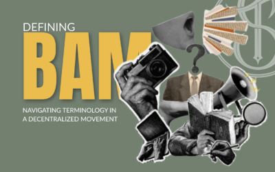 Defining BAM: Navigating Terminology in a Decentralized Movement
