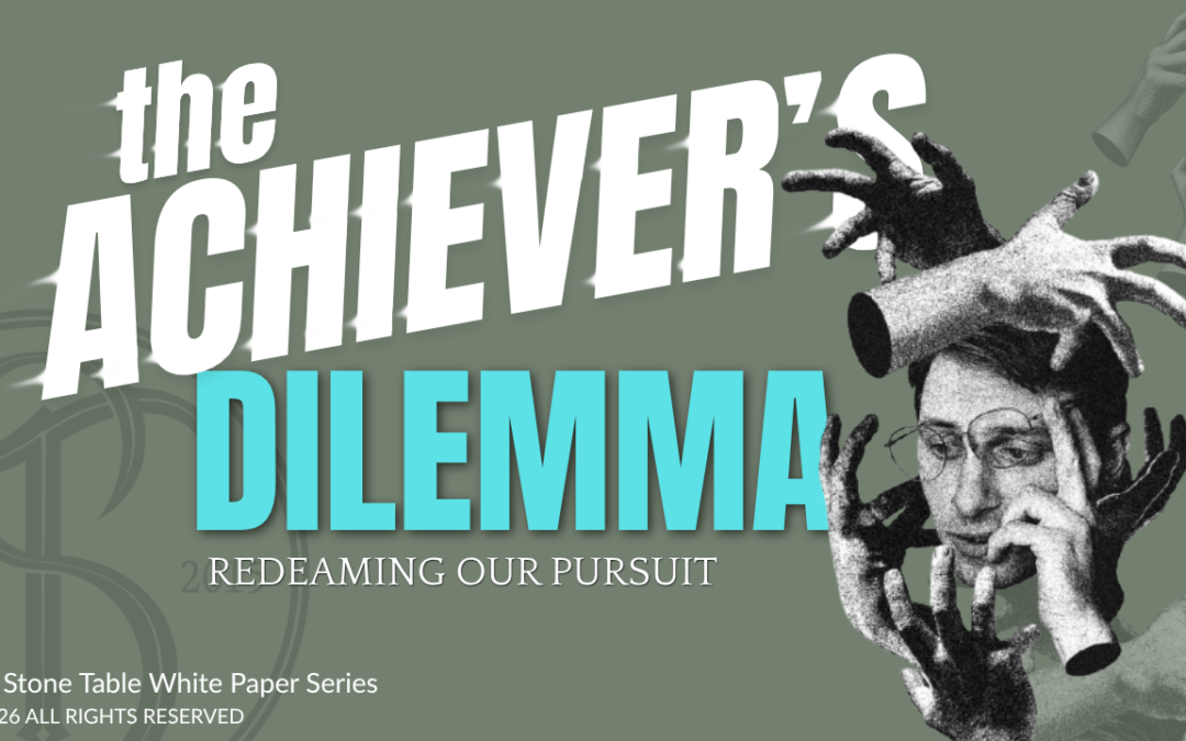 THE ACHIEVER’S DILEMMA